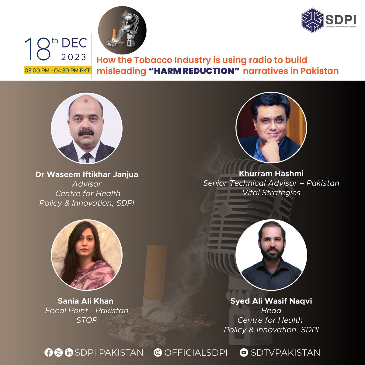 Join our seminar tomorrow as our worthy panelists will speaking on:🔻 “How the Tobacco Industry is using radio to build HARM REDUCTION narratives in Pakistan” bit.ly/3RqfZXR