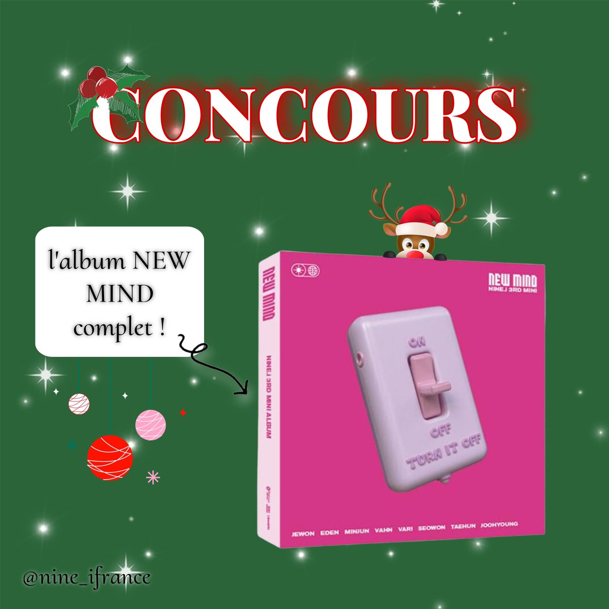 nine_ifrance's tweet photo. [CONCOURS 🎁]

Tentez de remporter l'album “NEW MIND” de #NINEi !

Conditions :

• follow @nine_ifrance
• mentionne deux amis en commentaire 
• RT + like 

Fin du concours : 23.12.23 (10h00)
Résultats : 23.12.23 (14h00)

Bonne chance à tous 🍀🤍

#NINEi #나인아이 
- 💙 https://t.co/eD8sqEPoak