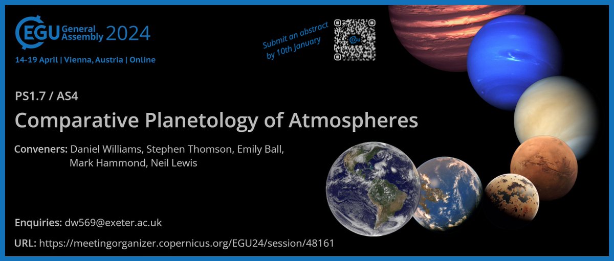 Daniel Williams (@meteo_dan) on Twitter photo Submitted an abstract yet for our session #EGU24 yet? We've got an exciting session on the Comparative Planetology of Atmospheres we'd love to see contributions to. Don't let my graphic design skills go to waste!
meetingorganizer.copernicus.org/EGU24/session/…
<a href="/EuroGeosciences/">European Geosciences Union</a> Submitted an abstract yet for our session #EGU24 yet? We've got an exciting session on the Comparative Planetology of Atmospheres we'd love to see contributions to. Don't let my graphic design skills go to waste!
meetingorganizer.copernicus.org/EGU24/session/…
<a href="/EuroGeosciences/">European Geosciences Union</a>
