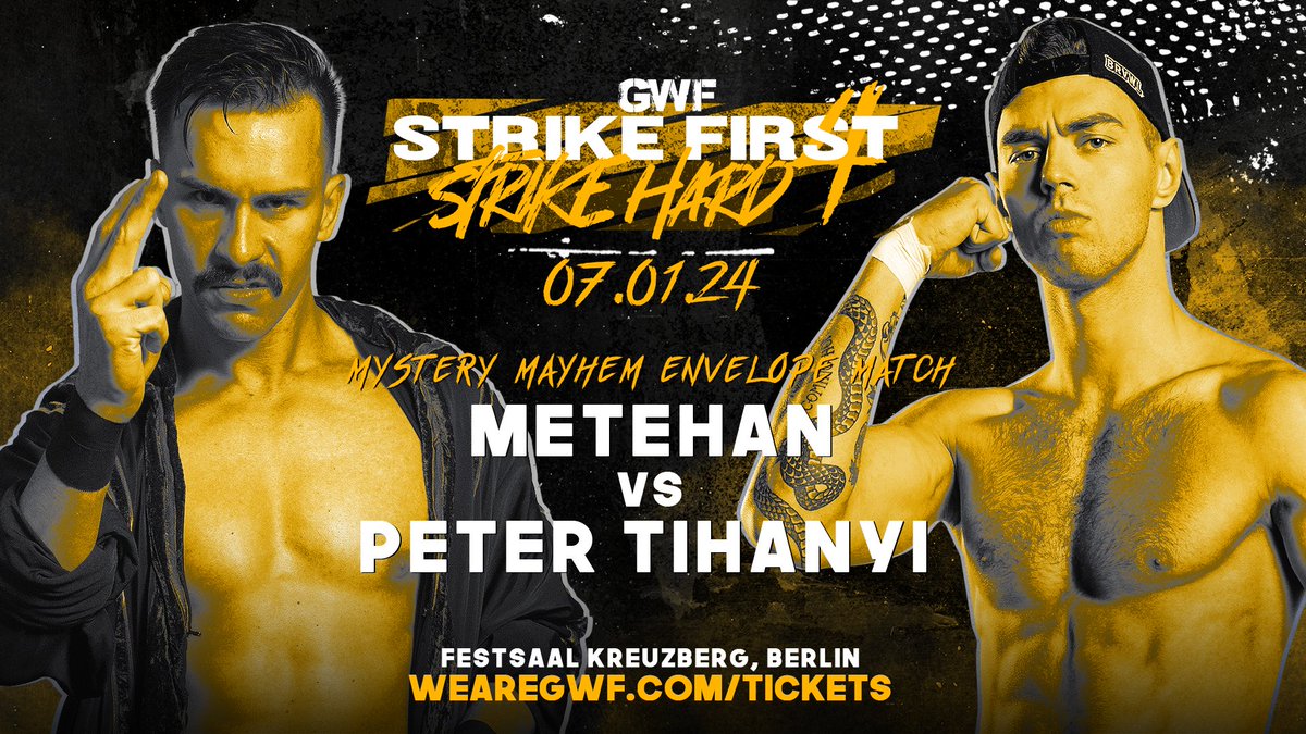 DETERMINATION! @TeomanWWE versus @petertihanyi1 Only one gets a title opportunity in April... January 7th in Berlin. Strike First, Strike Hard 4! 🎟️ WeAreGWF.com/tickets