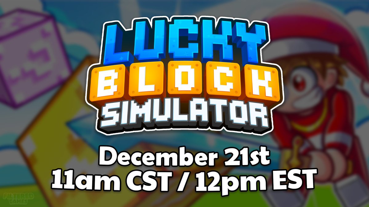 FilteredScript's tweet image. I'm proud to announce the release date of our latest game, Lucky Block Simulator!
📆Coming out Thursday, December 21st, 11am CST.
Join the discord: discord.gg/filtered