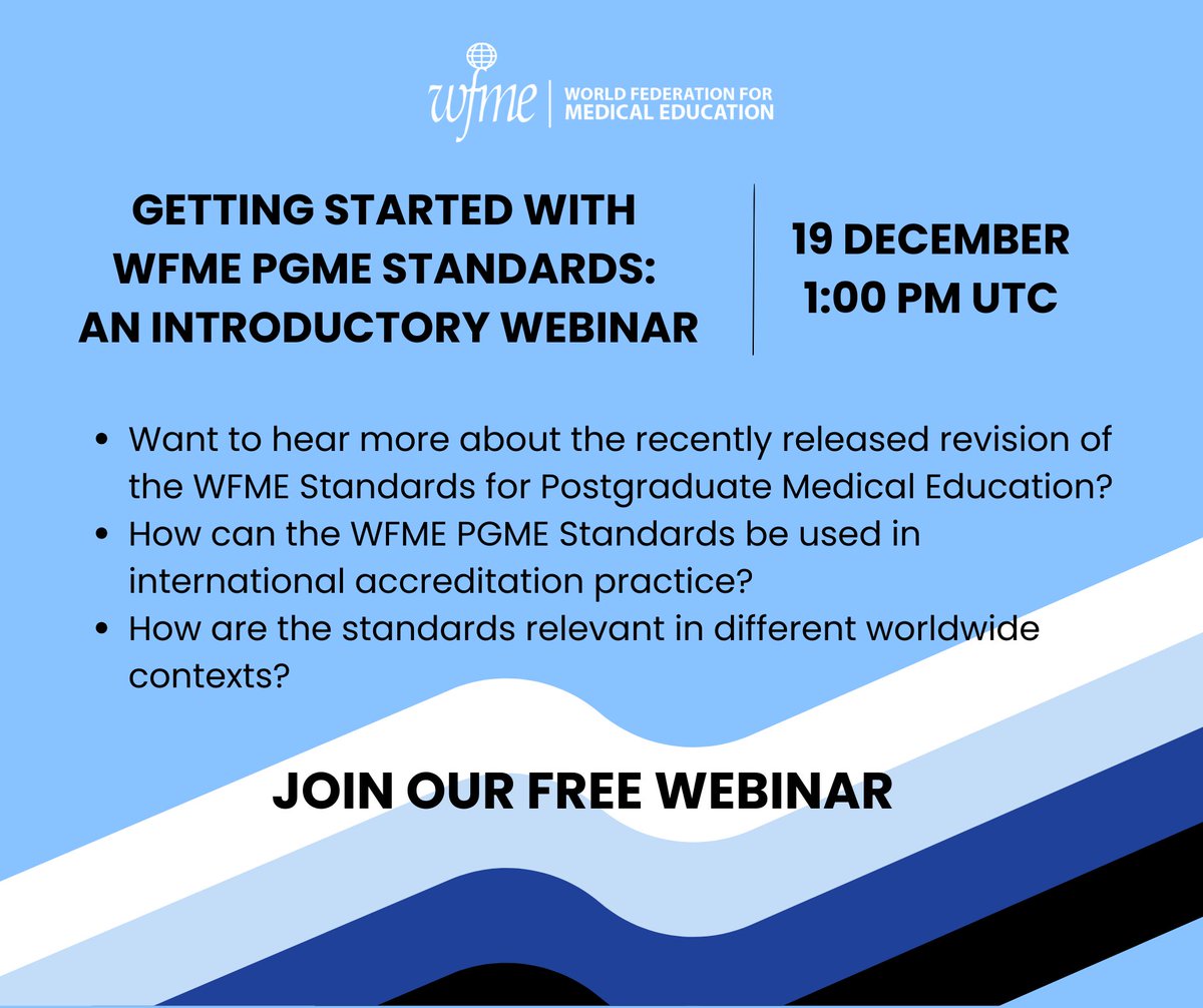 ⏩ TWO DAYS LEFT: Explore the latest WFME PGME Standards revision and their global impact. Join us on Dec 19 at 1 PM UTC to dive into postgraduate med ed standards and their practical application. 👉Register now: bitly.ws/32N9k #WFME #PGME #medicaleducation #mededu