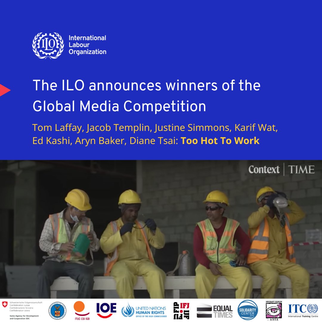 Congratulations to @jacobtemplin, @tlaffay, @edkashi, @arynebaker, @justinesimons,@diane_tsai, and @elijahwolfson on winning the @ilo Global Media Competition on Labor Migration with “Too Hot To Work”! 👉bit.ly/gmcwinners2023