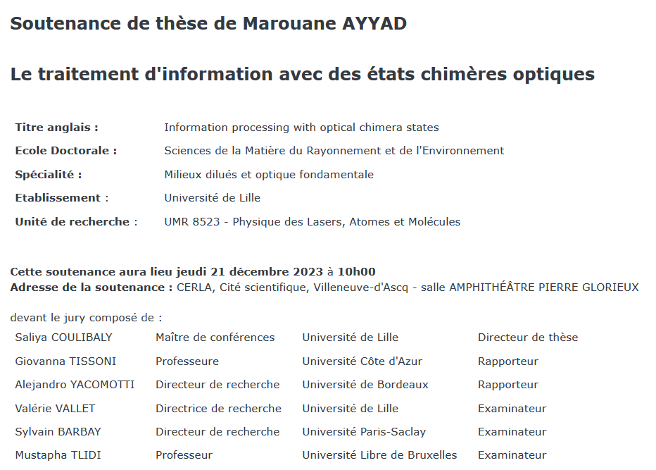 🎓Marouane AYYAD 📆21 déc. 2023 🕰️10h 🗺️CERLA, Cité scientifique, Villeneuve d'Ascq - Amphithéâtre P. Glorieux 🪧Le traitement d'#information avec des états #chimères #optiques