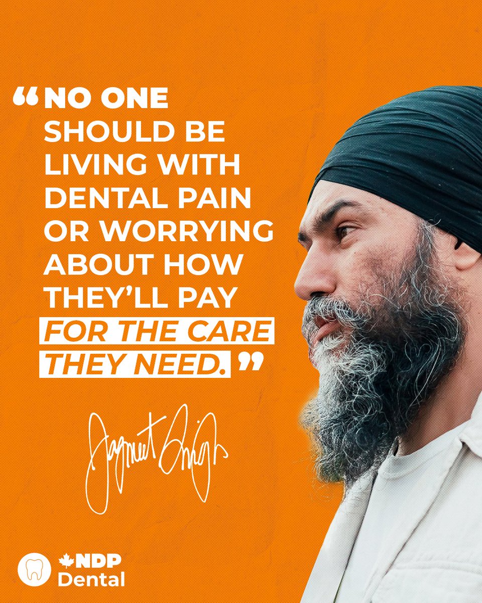 No one should have to deal with excruciating dental pain or put off necessary treatment – especially in a country with universal health care.

The NDP Dental Care Plan will help millions of Canadians.

Text Jagmeet #NDPDental to 613-801-8210 to find out more information.