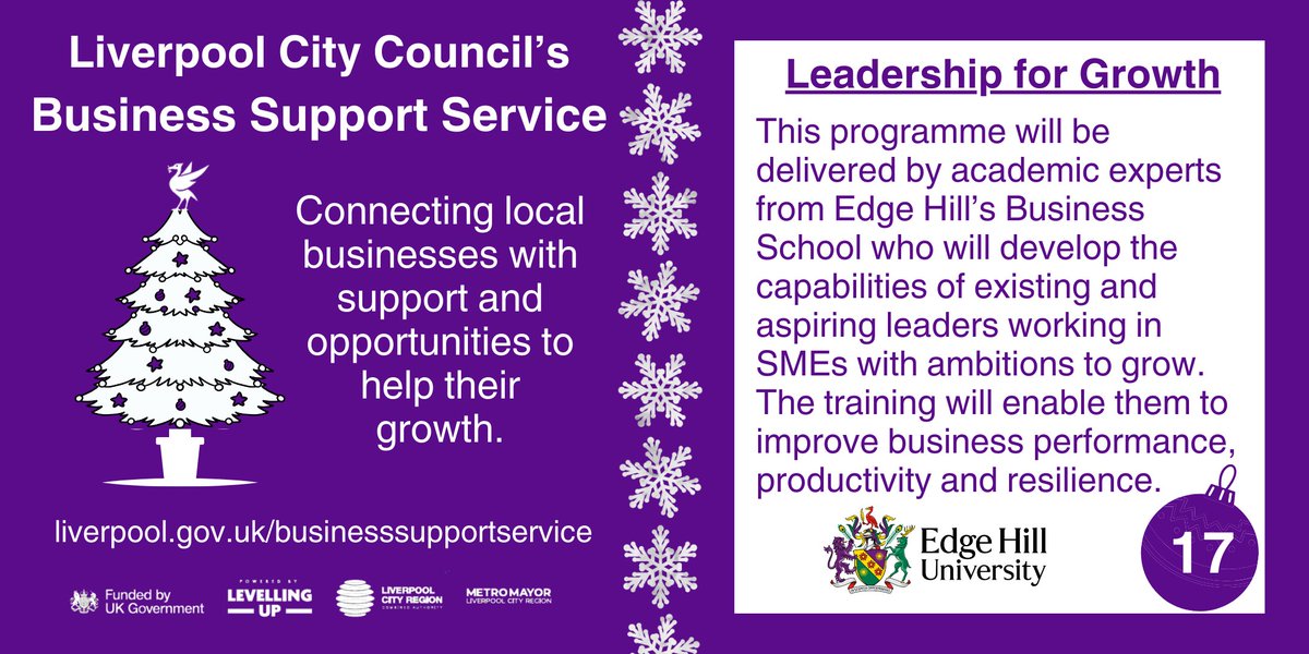 🎅On Day 17 of our #BusinessSupportService #AdventCalendar we'd like to highlight the new #Leadership for Growth #training programme delivered by @edgehill's @PIC_EHU Contact us for more info liverpool.gov.uk/businesssuppor… @luhc @MetroMayorSteve #Liverpool #UKSPF #skills #management