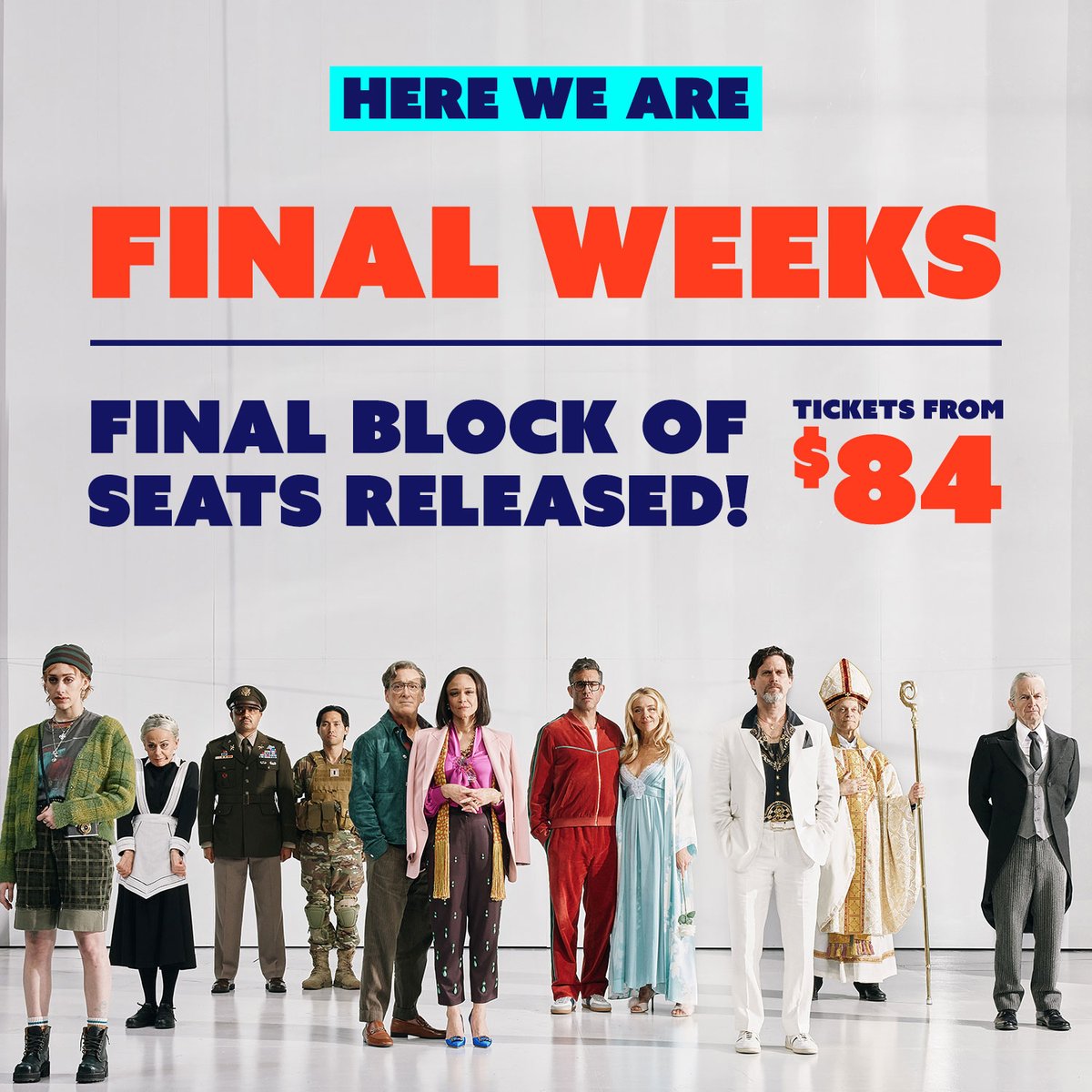 Here We Are, the last 5 weeks. Performances only through January 21 at <a href="/TheShedNY/">The Shed</a>. Tickets from $84.