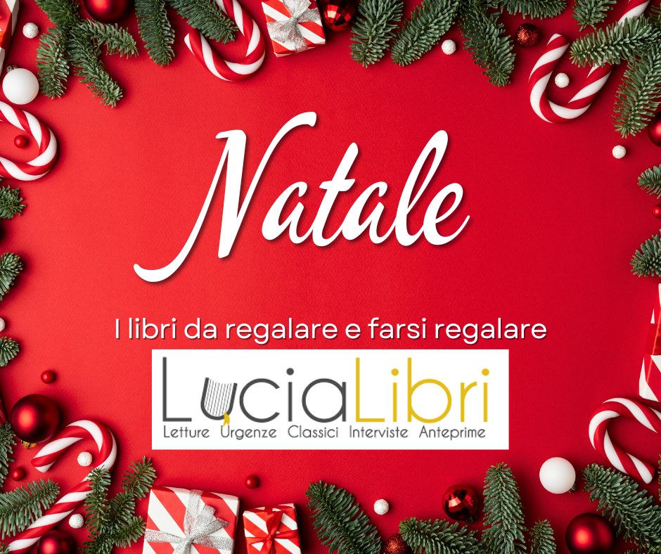 Per i regali di #Natale vi consigliamo 30 libri da 25 editori, fra cui @66thand2nd @adelphiedizioni @BlackieEdizioni @libribompiani @EdizioniEO @Einaudieditore @FaziEditore @feltrinellied @garzantilibri @giuntina1980 ⬇️ lucialibri.it/2023/12/17/nat… e accettiamo i vostri consigli!