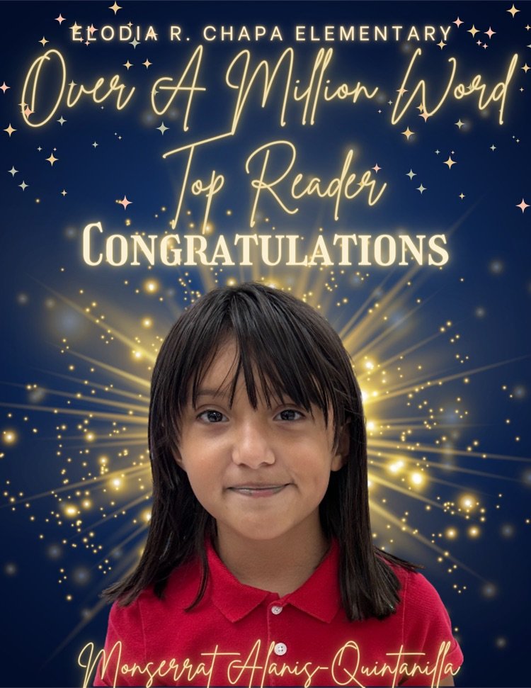 ERChapaElem's tweet image. 📚🎉 A huge round of applause to Monserrat Alanis-Quintanilla, our very first Over a Million Word Top Reader! 🌟📖 Congratulations on this outstanding achievement! Keep inspiring others with your love for books! 🌟📚 #ReadingMilestone #TopReader #LiteraryAchievement