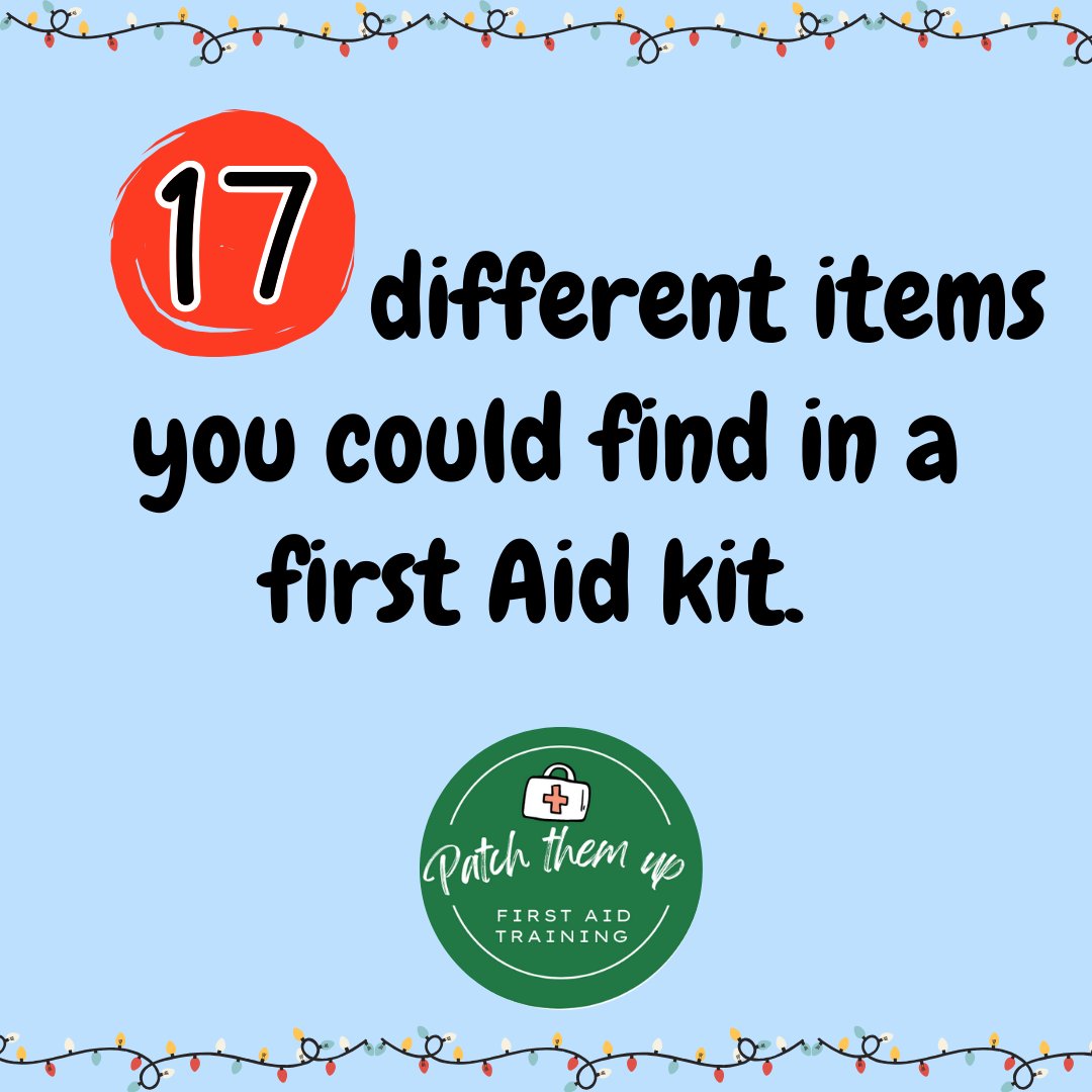 Day 17 of Advent: Yes, this one is a stretch. Many items can be found in first aid kits including these 17:  Plasters Bandage Triangular Bandage  Guidance book Gloves Tweezers wipes Eye pad  Finger Safety pin Face shield foil blanket tape blue plasters  Ice pack A box or bag