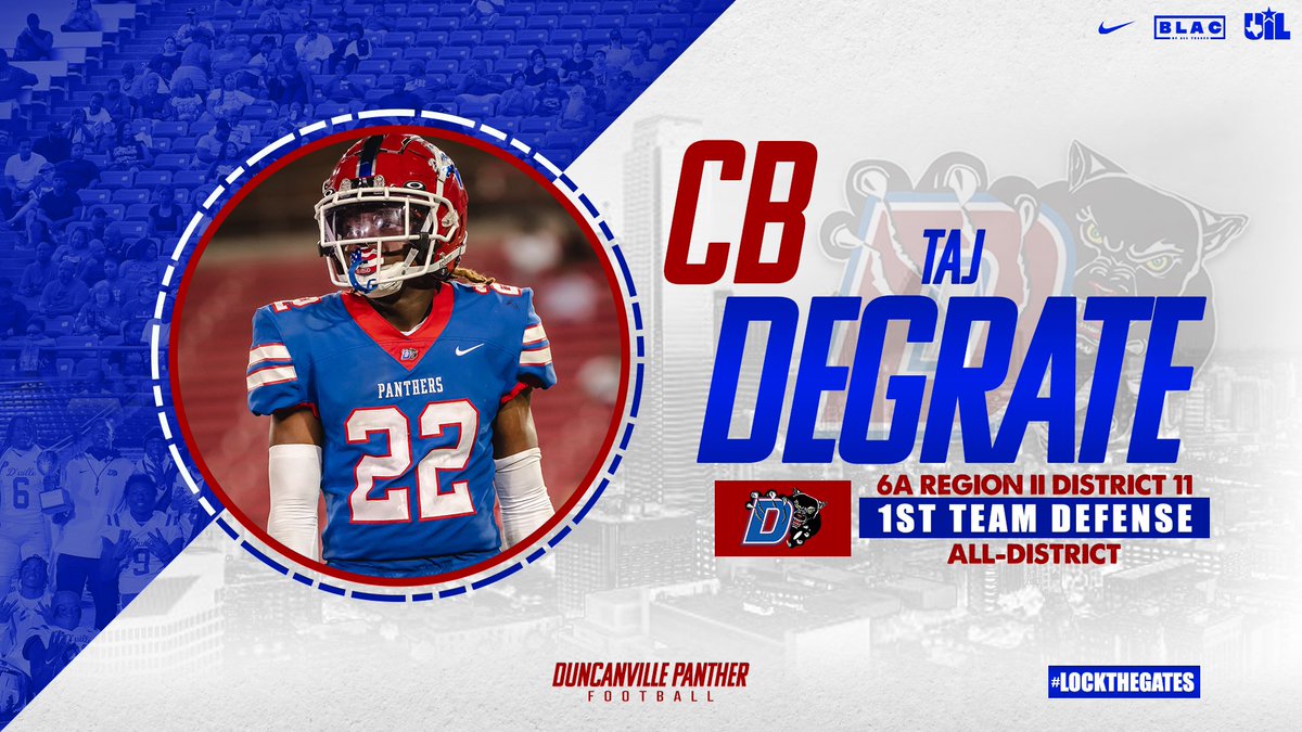 Duncanville High School Football π (@duncanville_fb) on Twitter photo Congratulations Senior <a href="/tdrizzy19/">Taj DeGrate</a> ,
District 11-6A 1st Team All-District CB
#LockTheGates | π₯ | #BuiltDifferent Congratulations Senior <a href="/tdrizzy19/">Taj DeGrate</a> ,
District 11-6A 1st Team All-District CB
#LockTheGates | π₯ | #BuiltDifferent