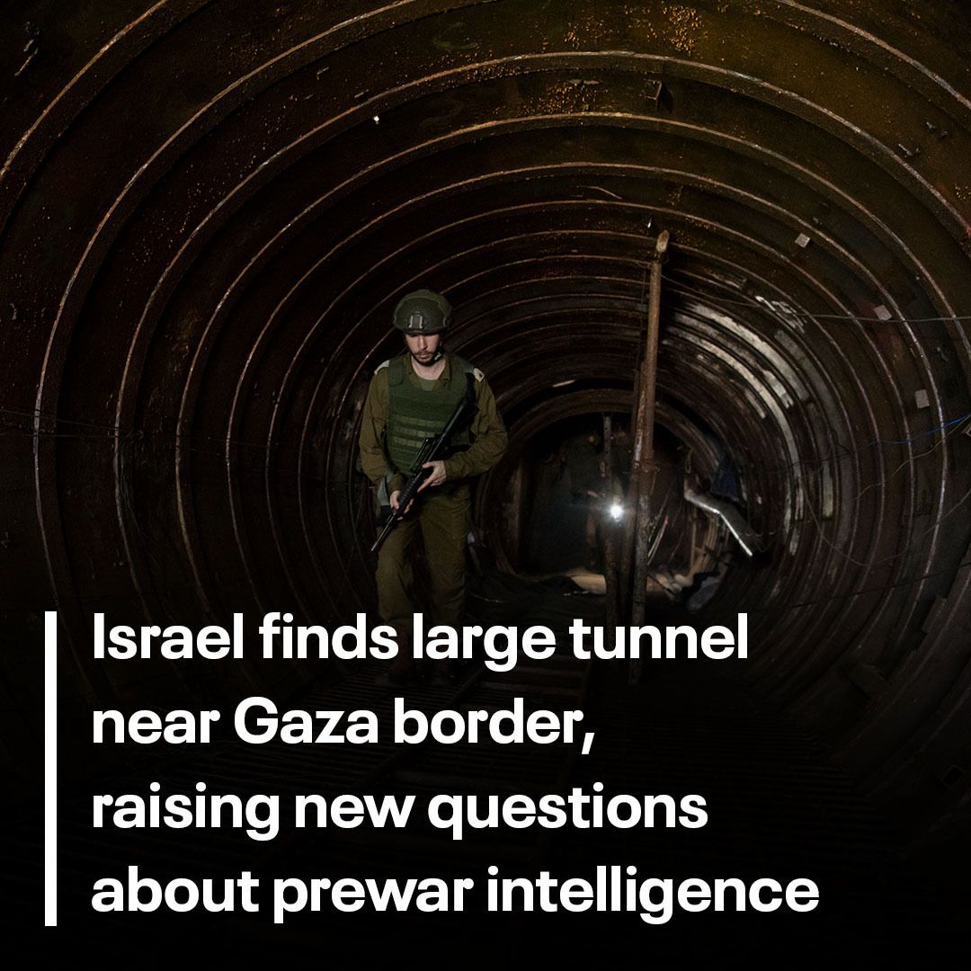 Israel finds large tunnel adjacent to Gaza border, raising new
