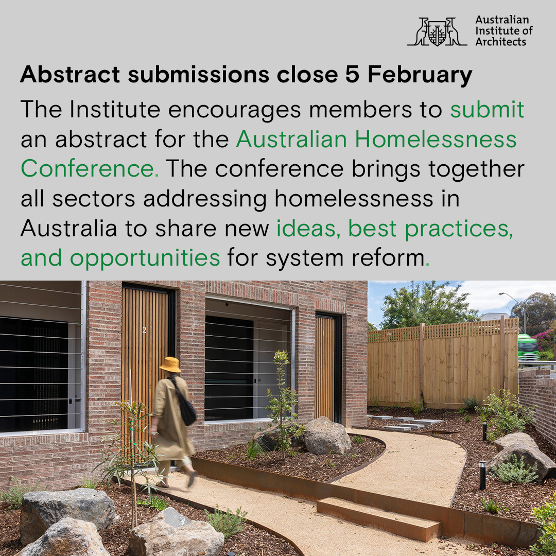 The Institute encourages members to submit an abstract for the Australian Homelessness Conference by 5 February. The conference brings together all sectors addressing homelessness in Australia: aus.archi/9omn
#AustralianHomelessnessConference