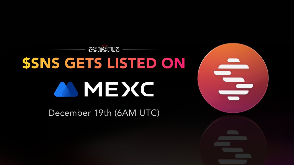 We are excited to announce that $SNS will get listed on another exchange, @MEXC_Official Listing Time: Dec 19 - 06:00 (UTC) Vote for Sonorus with $MX & share massive airdrops! Vote Now: mexc.com/support/articl…