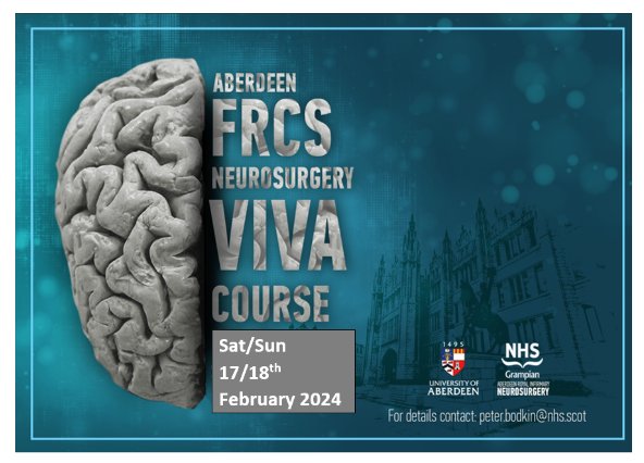 BNTA (@e1v1m1) on Twitter photo Aberdeen FRCS Neurosurgery Viva Course
Sat/Sun 17/18th Feb 2024
For further information and registration, contact Mr Bodkin at peter.bodkin@nhs.scot Aberdeen FRCS Neurosurgery Viva Course
Sat/Sun 17/18th Feb 2024
For further information and registration, contact Mr Bodkin at peter.bodkin@nhs.scot