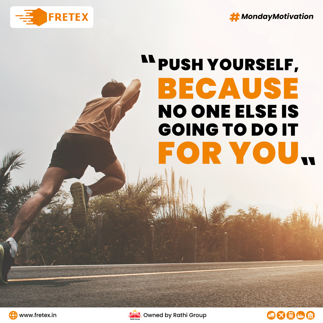 #MondayMotivation We cannot do anything unless we have the desire to do it, so it is important that we motivate ourselves to achieve every dream.

 #pushyourself #owndesire #achivedream #selfmotivation #motivateourselves #innerstrength #strongbelief #chasedream #fretexlogistics