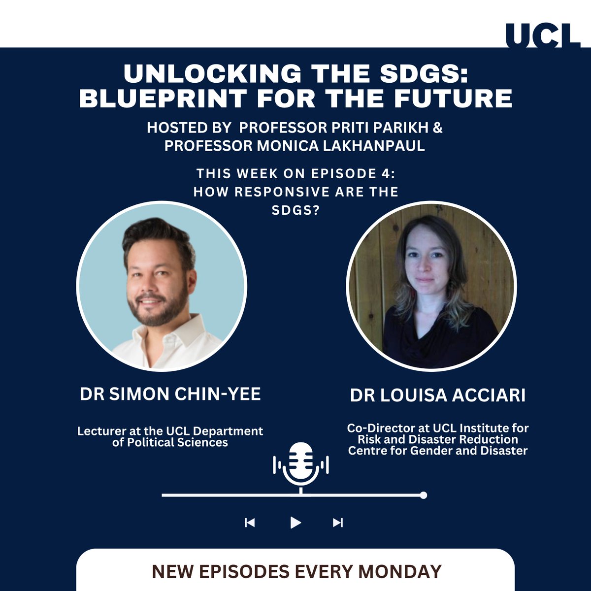 Unlocking the SDGs #podcast ep 4 sees hosts @ProfLakhanpaul & @pritiparikh73 joined by @SimonChinYee & Louisa Acciari @UCLIRDR @UCL_GD. How responsive are the #SDGs? Listen soundcloud.com/uclsound/sets/…