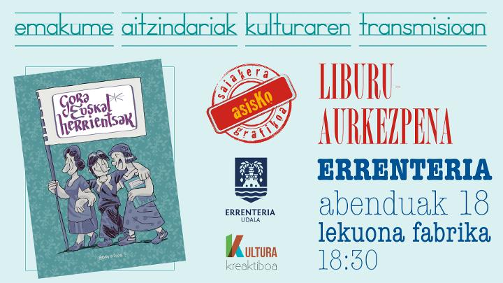 🗨️KOMIKI AURKEZPENA #Errenteria Abenduak 18 🗨️GORA EUSKAL HERRIENTSAK! Lekuona Fabrikan 18:30 Aldez aurretik izena emateko sarrerak.errenteria.eus #komikia