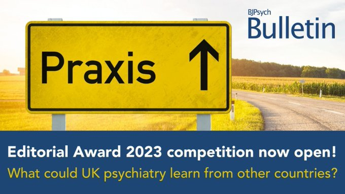BJPsych Journals (@thebjpsych) on Twitter photo For the #BJPBulletin Praxis Editorial Award we're asking âWhat could UK psychiatry learn from other countries?â
Info and apply: tinyurl.com/25esmpyd
Praxis collection: tinyurl.com/5a33hc3a
Deadline: 31 Jan 24
<a href="/CambUP_Psych/">Cambridge UP - Psychology & Psychiatry</a> <a href="/rcpsych/">Royal College of Psychiatrists</a> <a href="/rcpsychTrainees/">Psychiatric Resident Doctors' Committee (PRDC)</a> For the #BJPBulletin Praxis Editorial Award we're asking âWhat could UK psychiatry learn from other countries?â
Info and apply: tinyurl.com/25esmpyd
Praxis collection: tinyurl.com/5a33hc3a
Deadline: 31 Jan 24
<a href="/CambUP_Psych/">Cambridge UP - Psychology & Psychiatry</a> <a href="/rcpsych/">Royal College of Psychiatrists</a> <a href="/rcpsychTrainees/">Psychiatric Resident Doctors' Committee (PRDC)</a>