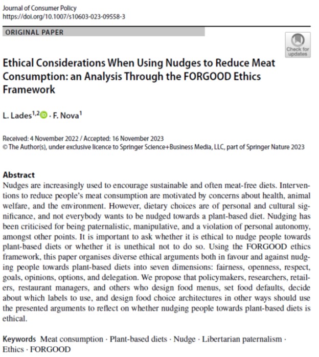 Is it ethical to #nudge people away from meat consumption? Although opinions differ, we did not see much academic discussion. So Federica Nova and I wrote about it in the Journal of Consumer Policy in our Meat #FORGOOD paper. Comments welcome! link.springer.com/article/10.100…