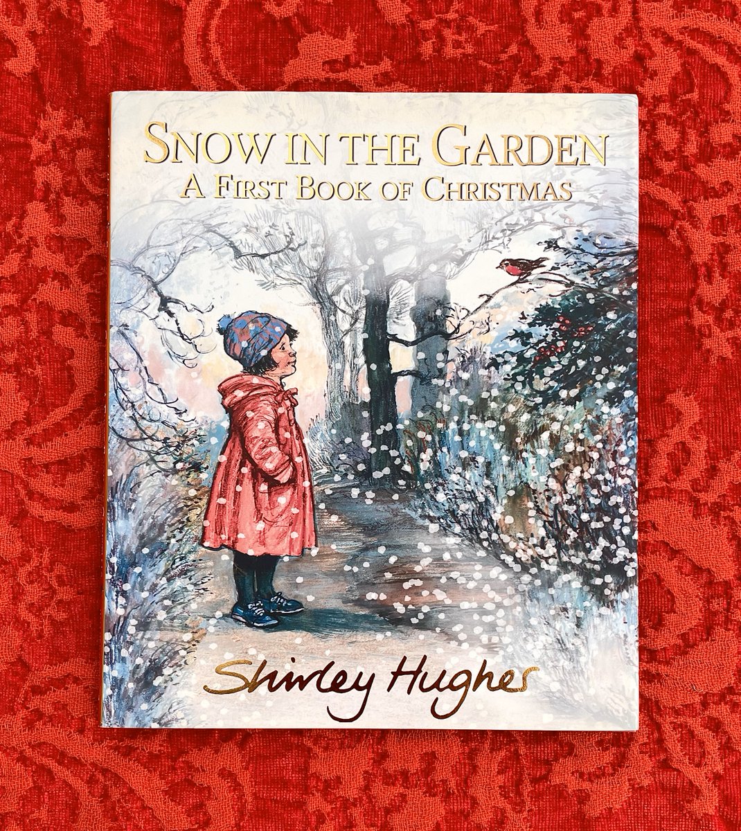 Snow In The Garden First Book Christmas
