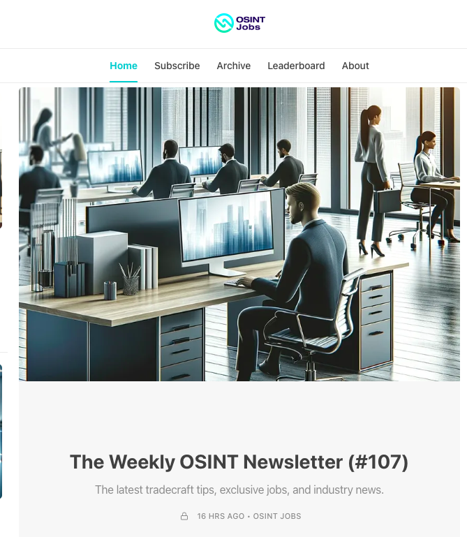 🌞Good morning #OSINT community! We hope your weekend was fantastic &amp; you're all charged up for the week ahead🚀

Our #OSINTNewsletter 📰 went out last night. Packed with the latest tradecraft tips, job offers &amp; industry news. 

Dive into issue #107 now

🔗osintjobs.substack.com/p/the-weekly-o…