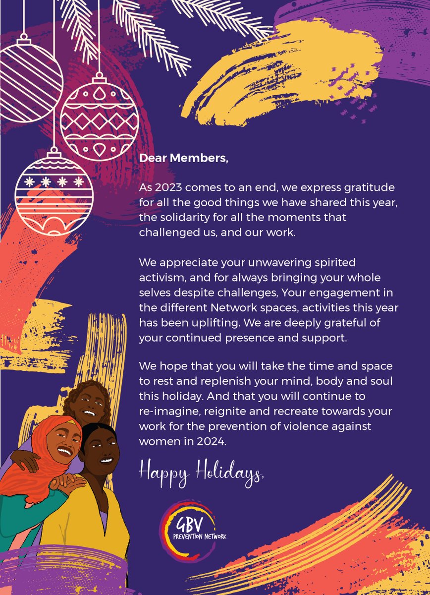 Dear friends and members, As 2023 ends, we express our gratitude for your activism & solidarity. We hope you will take the time and space to rest during the holiday, even as we continue to re-imagine and build a world that is safe and free from violence 🌻❤️ #PreventVAW #EndGBV