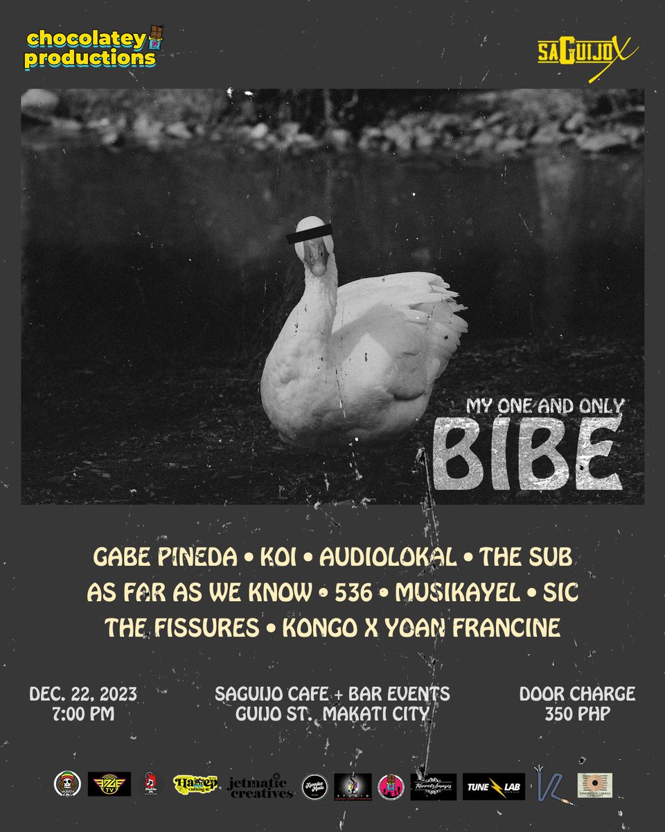 SaGuijo Bar + Cafe (@saguijoofficial) on Twitter photo Dec 22 (Fri)- Chocolatey Productions presents: MY ONE AND ONLY BIBE
w/ performance by: Gabe Pineda, Koi, AudioLokal, As Far As We Know, The SuB, 536, musikayel, SIC Band PH, The Fissures, Kongox Yoan Francine.
7pm
350php Dec 22 (Fri)- Chocolatey Productions presents: MY ONE AND ONLY BIBE
w/ performance by: Gabe Pineda, Koi, AudioLokal, As Far As We Know, The SuB, 536, musikayel, SIC Band PH, The Fissures, Kongox Yoan Francine.
7pm
350php