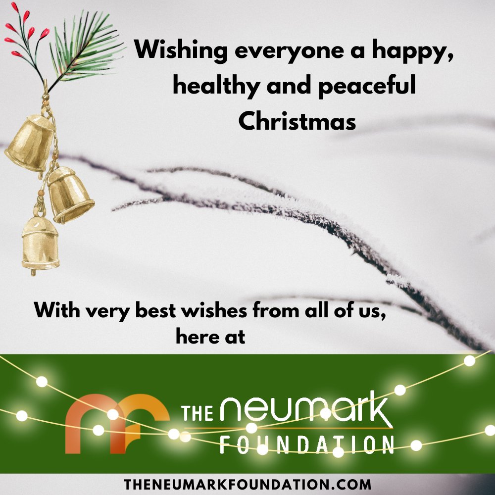 We know that Christmas means different things to different people, and whilst for some it is a happy time, for others it can be really difficult, but to everyone, from all of us at The Neumark Foundation, we wish you peace and good health.