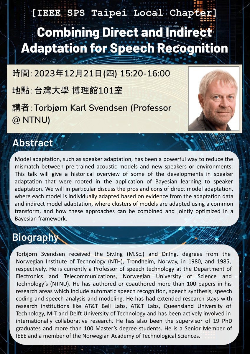 Join us for an enlightening afternoon with distinguished speech researchers, Dr. Andreas Stolcke and Prof. Torbjørn Svendsen. Their talks will take place at Barry Lam Hall (博理館) (reurl.cc/krNxl9), R101 (Auditorium), NTU, on December 21st, starting at 2:20PM. #ASRU2023