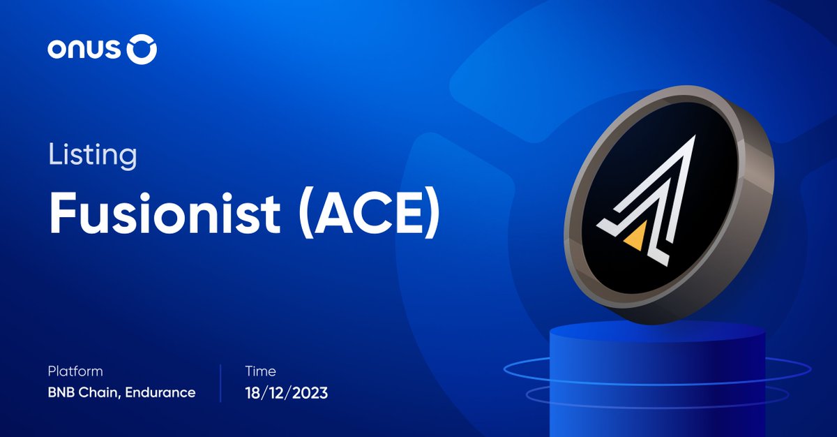 ONUSFinance's tweet image. 🔥 Fusionist (ACE) gets listed on #ONUS

Starting from 09:00 UTC on December 18, we officially list #ACE on the ONUS application.

Soon after $ACE is added, users can perform #Off-chain and #Trade features with this asset.

👉 Details: goonus.io/en/fusionist-t…

#listing #trading…