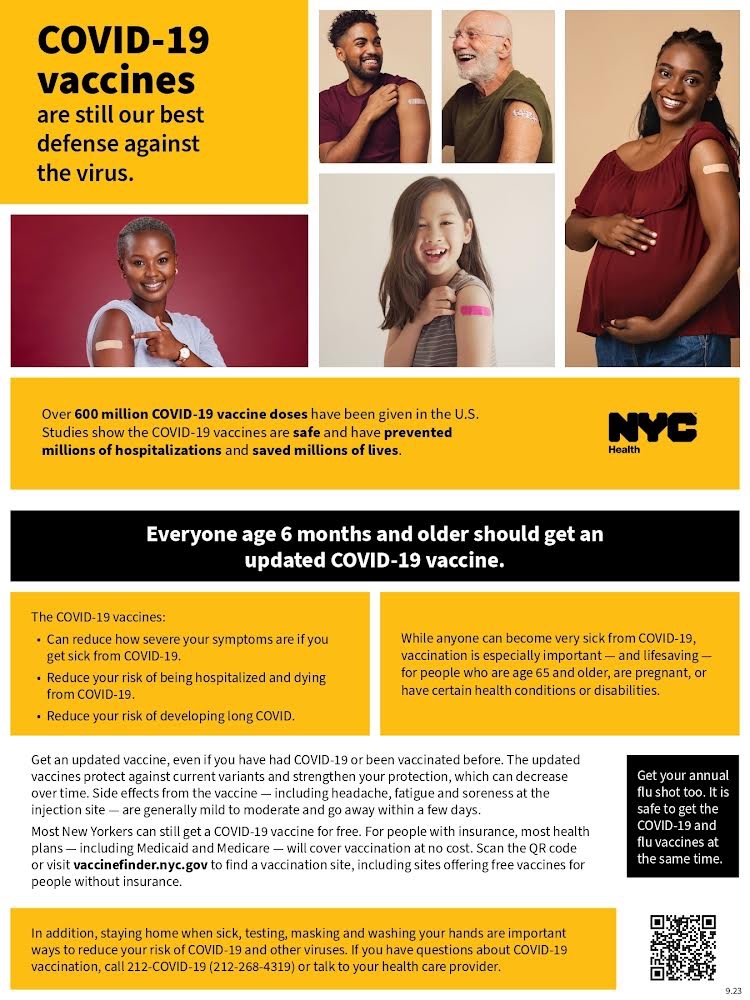 COVID-19 vaccines are still our best defense against the virus. To find a location near you, visit nyc.gov/vaccinefinder