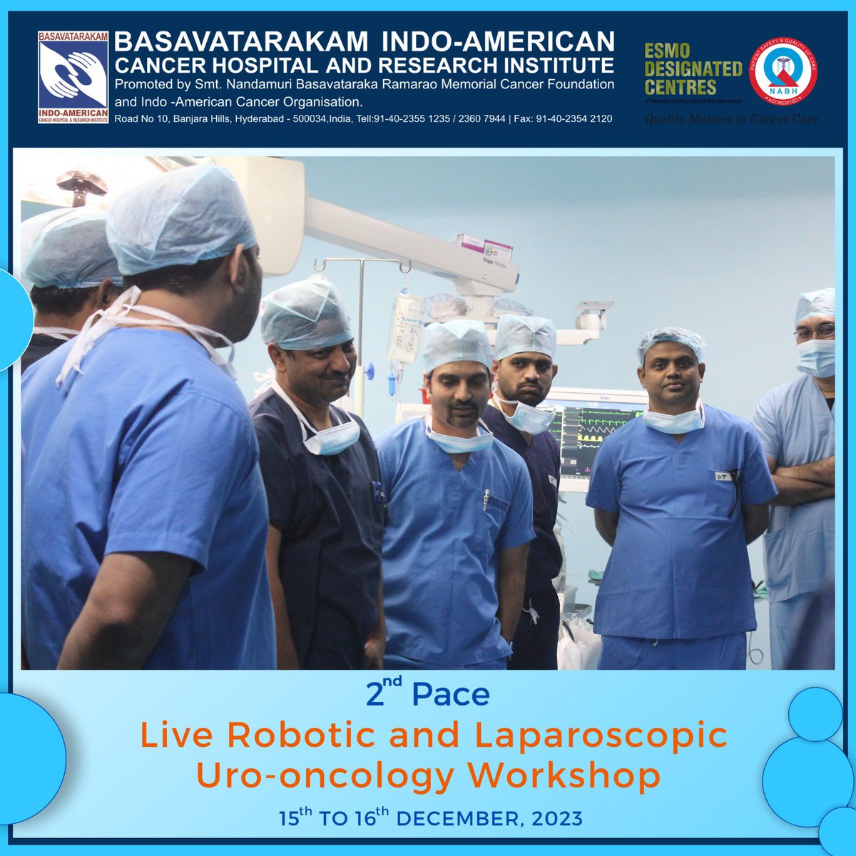 With immense pride, we announce the resounding success of the 2nd PACE Live Robotic and Laparoscopic Uro-oncology Workshop, held on December 15th &amp; 16th at Basavatarakam Indo-American Cancer Hospital!