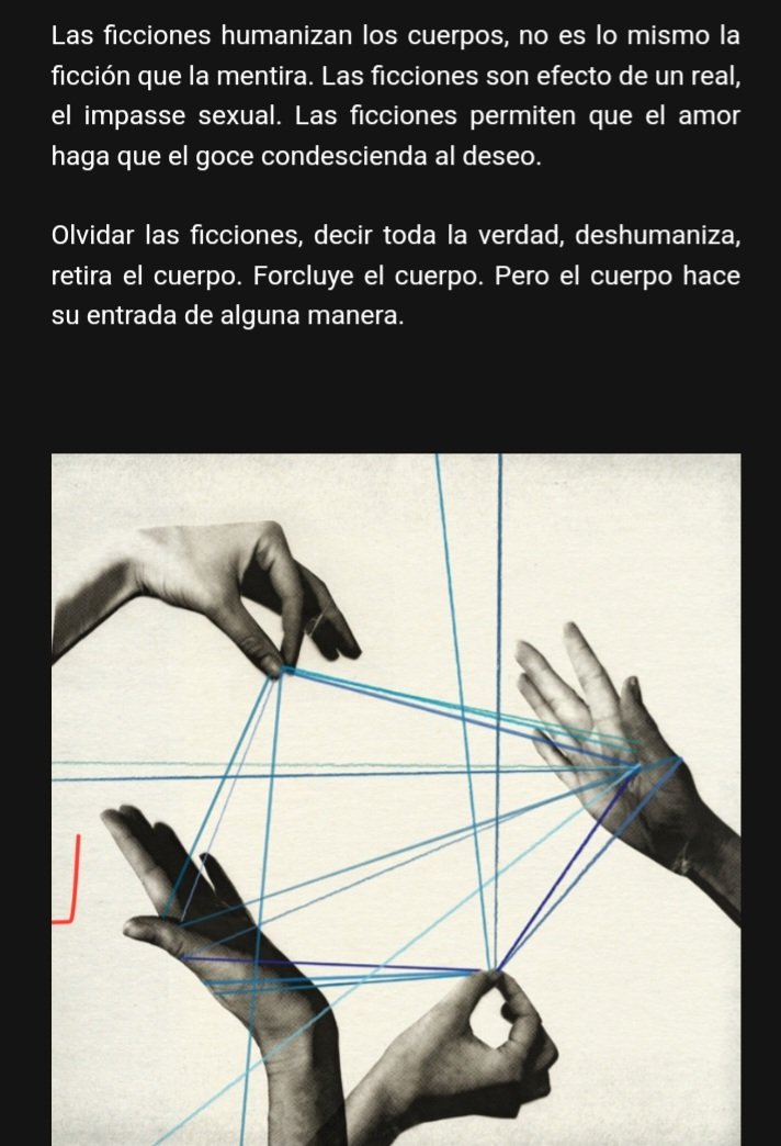ZadigCordoba's tweet photo. Las ficciones humanizan los cuerpos, no es lo mismo la ficción que la mentira. Las ficciones son efecto de un real, el impasse sexual. Las ficciones permiten que el amor haga que el goce condescienda al deseo. https://t.co/66PbZkLvtz