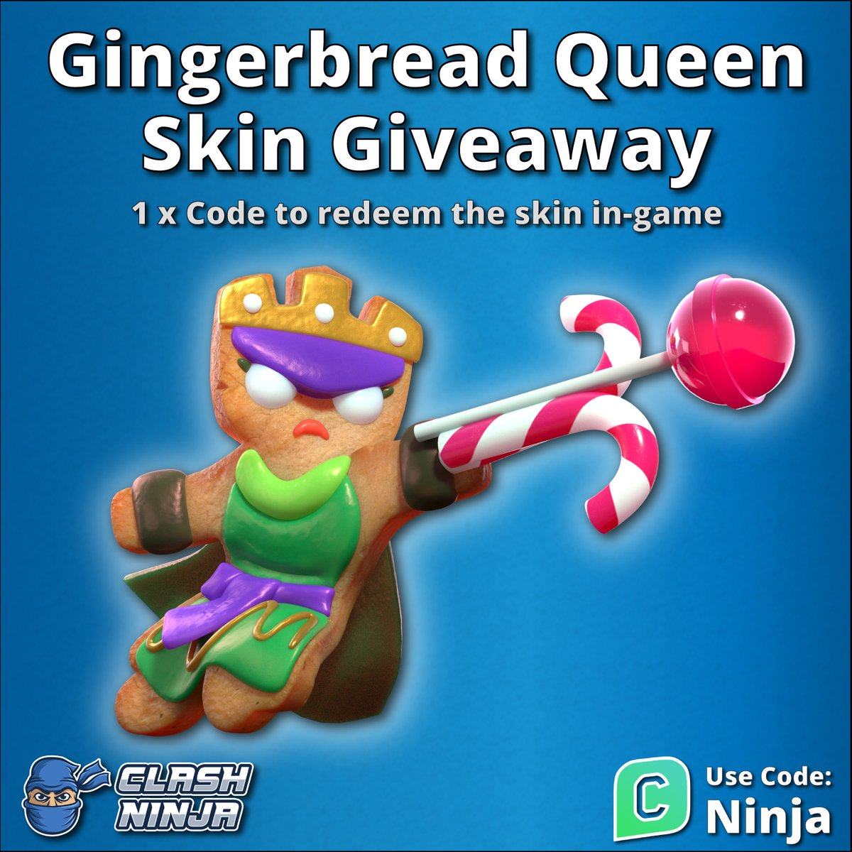 🍭Gingerbread Queen Skin Giveaway!🍭 1 x Gingerbread Queen Skin code To  Enter: ✓Follow @ClashDotNinja ✓Retweet this tweet Optional: Subscribe to  https://t.co/EWbmeZZfiF Winner announced after 12:00 UTC 20th December 2023  #ClashofClans #CookieRumble ..., image size:1200x1200