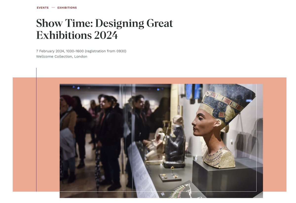 Do check out our @MuseumsAssoc one-day conference on exhibition design on 7 Feb 2024. @ExploreWellcome such a good venue for this with its history of innovation and experimentation in interpretation and display museumsassociation.org/events/show-ti…