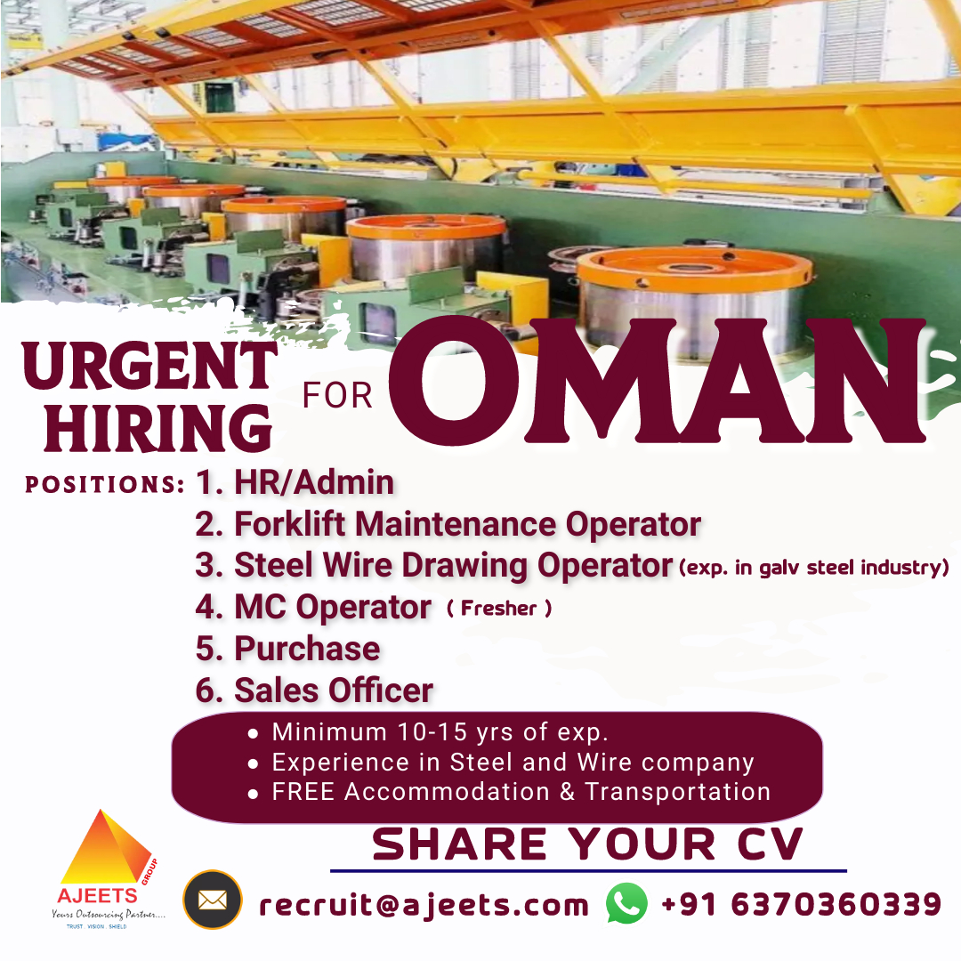 Urgent hiring for OMAN!!!
Share your CV with recruit@ajeets.com or +91 6370360339

#steelindustry #hradmin #hradminjobs #forkliftoperator #drawingoperator #operatorjobs #mcoperator #purchaseofficer #salesofficer #steelconstruction #steelstructure #steelwork #omanjobs #gulfjobs