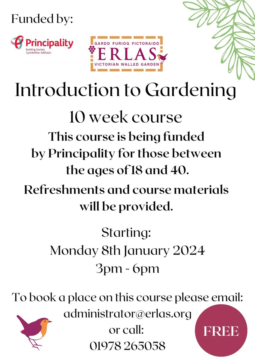 Erlas Victorian Walled Garden are hosting 'An Introduction To Gardening Course' which is starting in January. The course is fully funded by the Principality Building Society's Future Generations Fund. This fund does have age restrictions which have been decided by the funder.
