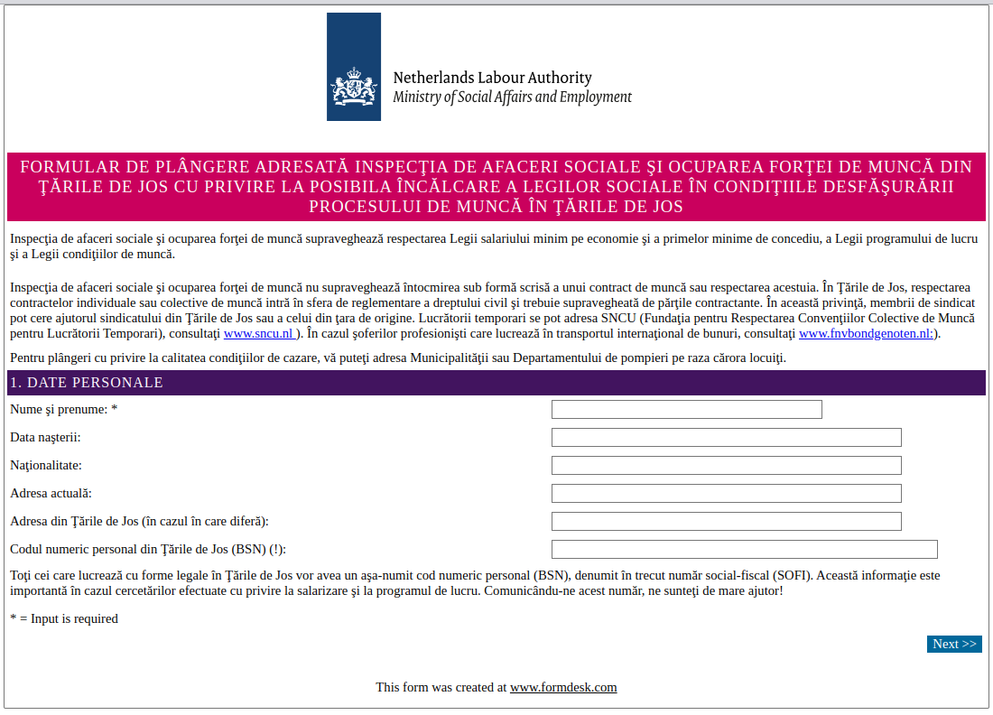 Nu este pemis să lucraţi în Olanda mai mult de 12 ore/zi, 60 de ore/săptămână, şi aveţi odihnă neîntreruptă de 11 ore.

Cetățenii români cu problemă de muncă trebuie să depună o plângere la autoritățile NL înainte de a reveni în RO. 

fd8.formdesk.com/arbeidsinspect…

#RomanianWorkersInNL