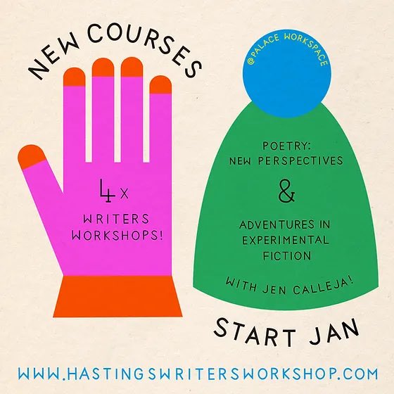 I’ll be teaching 2 new in-person courses in Hastings in the new year for @HastingsWrites Adventures in Experimental Fiction hastingswritersworkshop.com/experimentalfi… & Poetry: New Perspectives hastingswritersworkshop.com/poetrynewpersp… 🧤