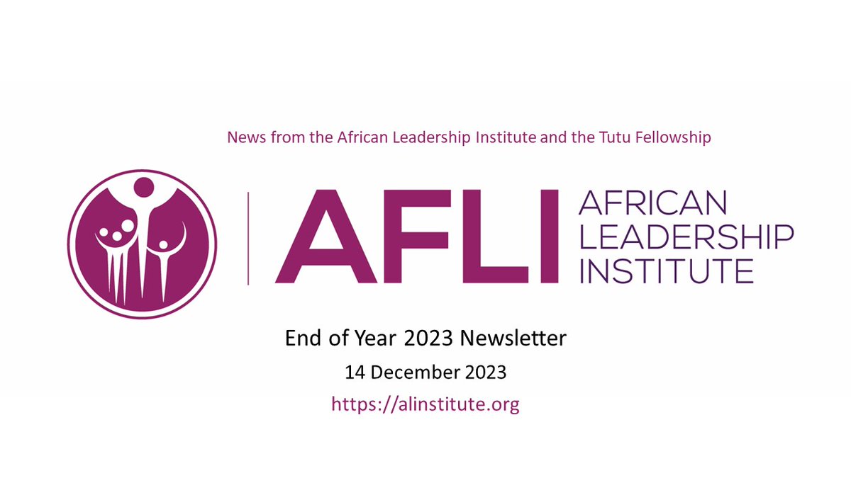 Lots of news on our Fellows and from the African Leadership Institute in our final newsletter for 2023. Top appointments, science leadership, climate action, the status of the Tutu Fellowship Class of 2024 and the Class of 2023 graduates in London. alinstitute.org/component/acym…