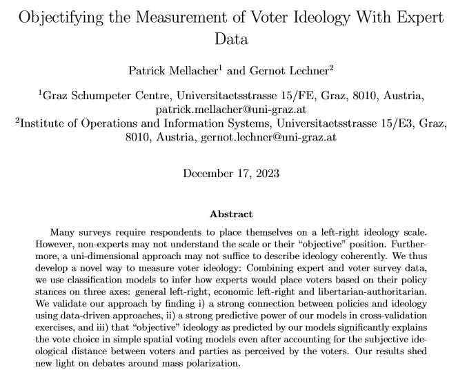 I am happy to share that a new version of our paper 'Objectifying the Measurement of Voter Ideology With Expert Data' (joint work with Gernot Lechner, previously called 'Predicting Voter Ideology Using Machine Learning') is now available at osf.io/6jmga