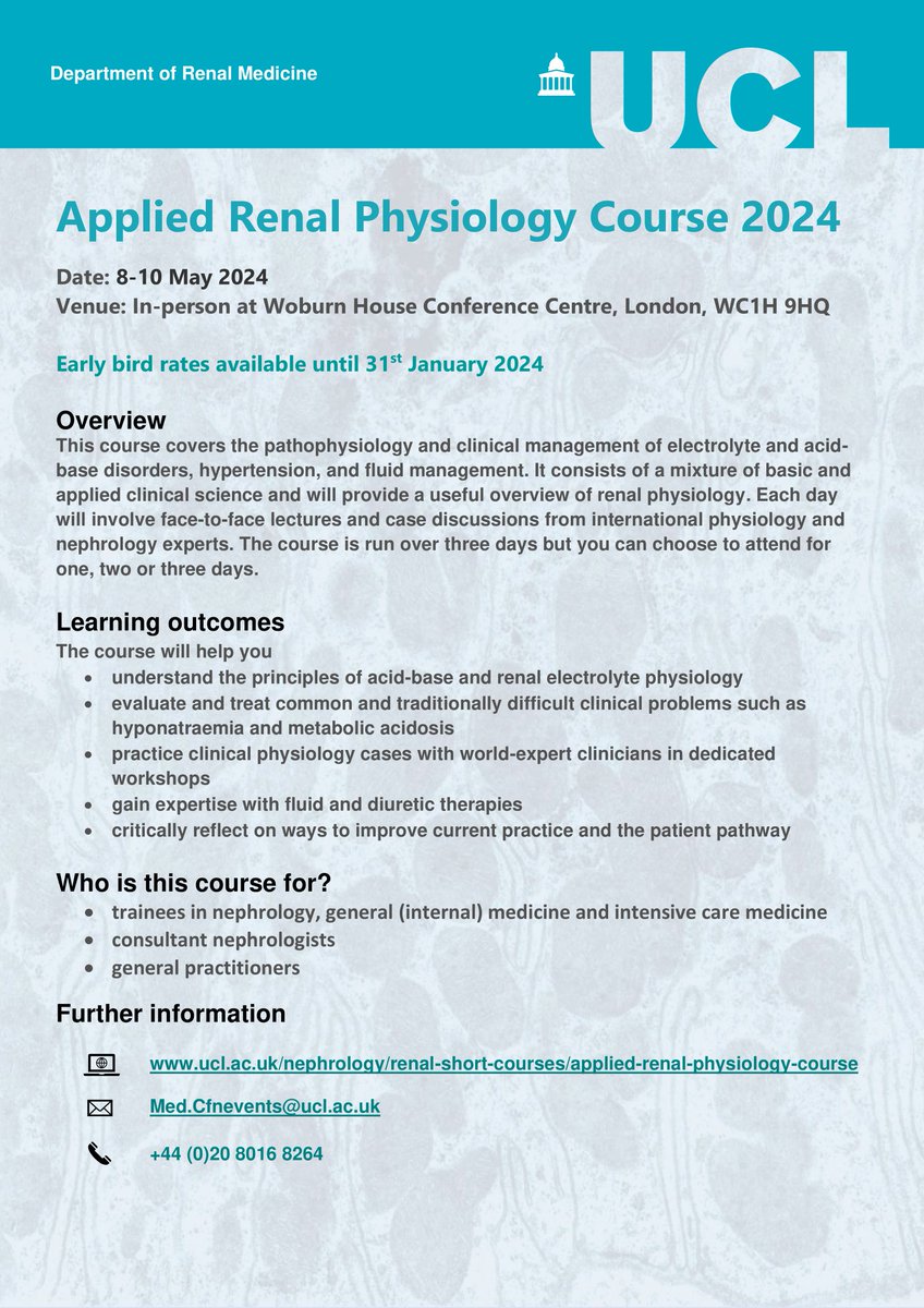 Booking is now open for UCL’s Applied Renal Physiology Course which will be held in-person in London on 8-10 May 2024. Early bird rates available until 31st January 2024. Visit our webpage for more information and to book a place. ucl.ac.uk/nephrology/ren…