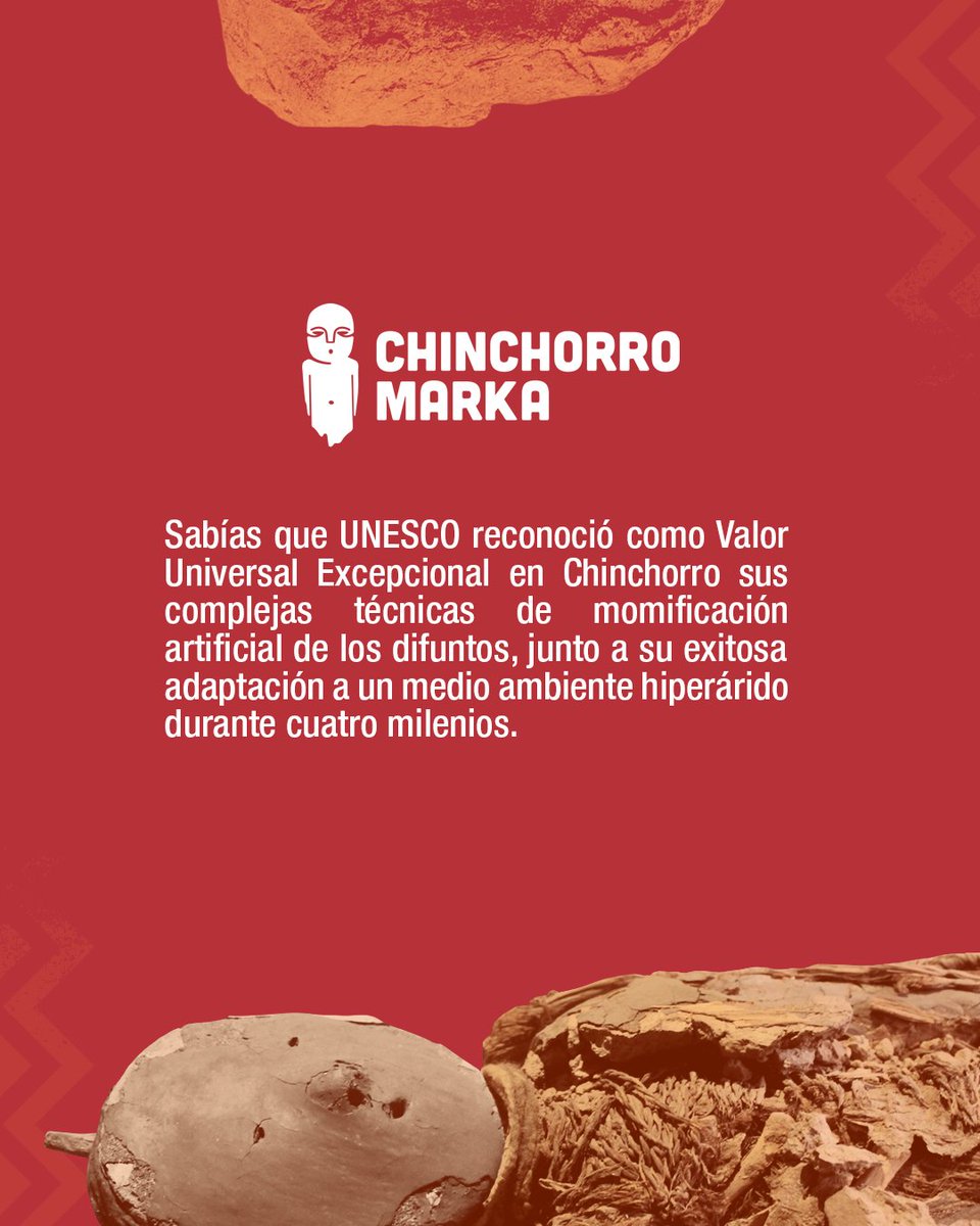 🧐#DebesSaber | Desde el 2021 los Asentamientos y Momificación Artificial de la #CulturaChinchorro en la Región de Arica y Parinacota, forman parte de esta Lista del Patrimonio Mundial de la @UNESCO.