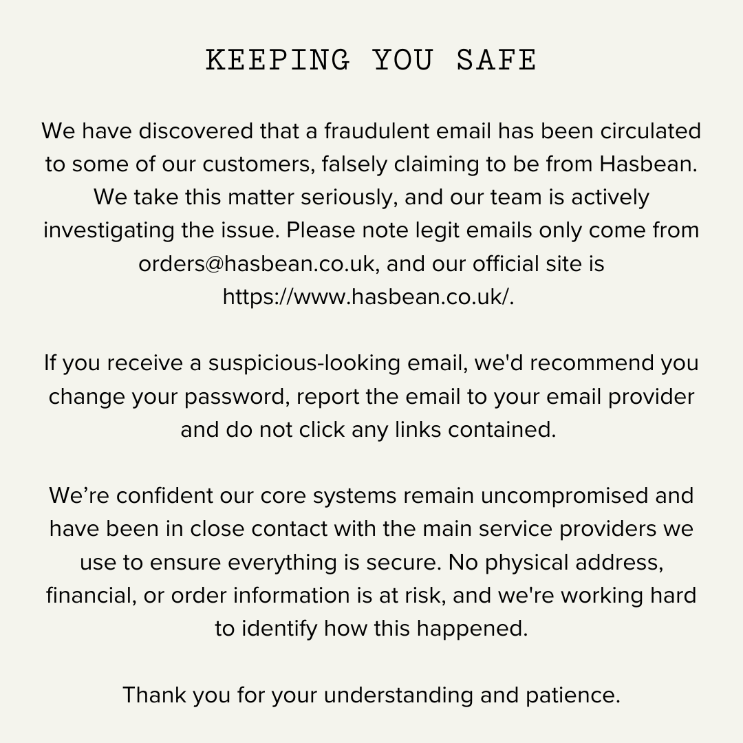 We thank you for your understanding and patience.