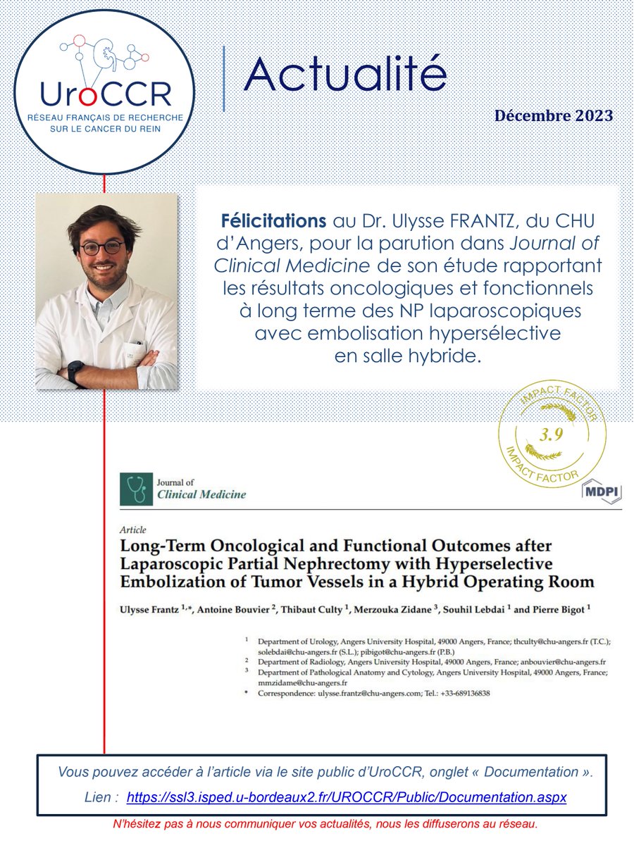 📢Nouvelle Actualité !🔎 Félicitations au Dr @UlysseFrantz , du @chu_angers pour la parution dans @JCM_MDPI de son étude rapportant les résultats oncologiques et fonctionnels des NP laparoscopiques. 👏 ▶️Retrouvez l'intégralité de l'article sur le site d'@UroCCR #kidneycancer