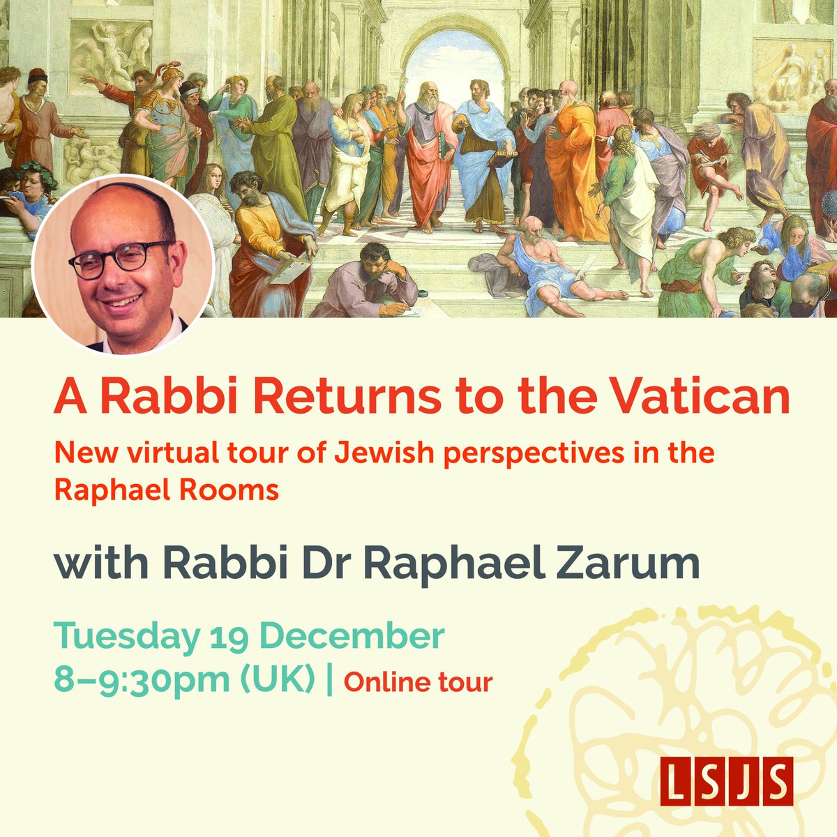 Reminder for tomorrow's fascinating tour!

To join live or to get a recording, please sign up here: lsjs.ac.uk/vatican

#autumn23term #vatican #jewishart #jewishartist #schoolofathens #highrenaissance #pantheon #pantheonrome #jewishrome
