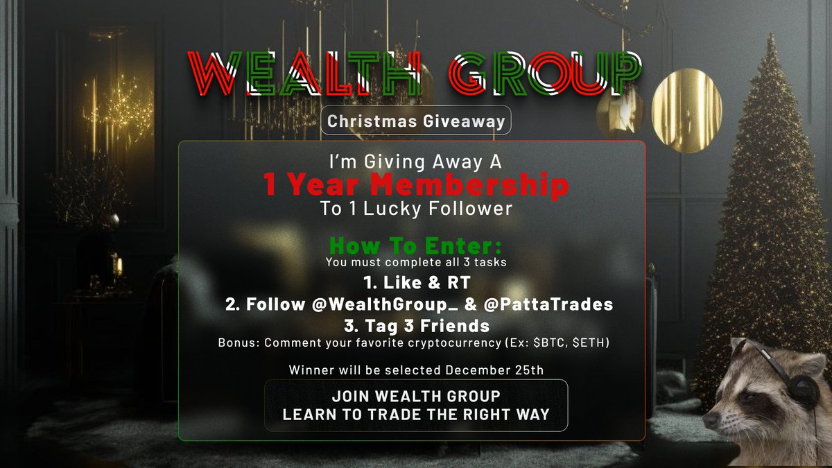 PattaTrades's tweet image. 🎄🦝Merry Christmas ya filthy animals🦝🎄

 I am giving away a year's membership to Wealthgroup
&amp;amp; there is no better place to be for 2024 than to run it up with us.  

To Enter:  
- Like &amp;amp; Retweet 
- Follow @PattaTrades &amp;amp; @WealthGroup_
- Tag 3 friends