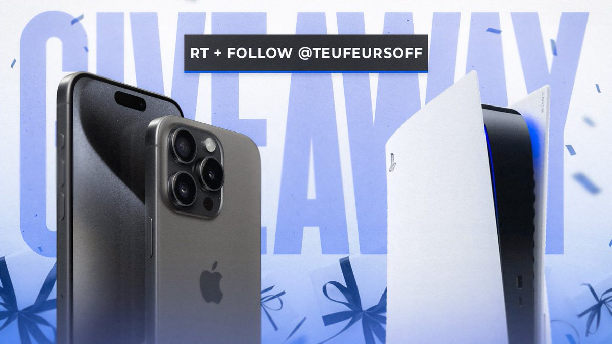 RT + FOLLOW @TeufeurSoff iPhone 15 pro + PS5 ! TAS: 24 décembre 00h