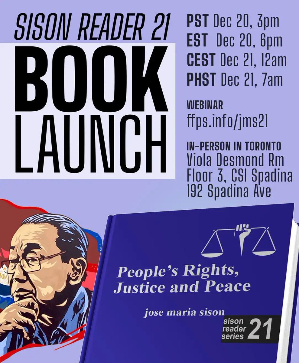 📚 Sison Reader 21 Book Launch on December 20! If you’re in Toronto, there’s an in-person event happening at CSI Spadina! Can’t make it in-person? You’re still free to attend the book launch by joining us on Zoom! Register thru: ffps.info/jms21 See you! #KaJomaLives